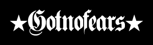 ★GOTNOFEARS★